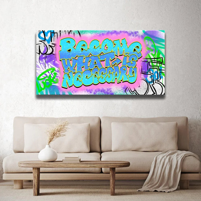 Featured image 2 for Become What Is Necessary Graffiti I