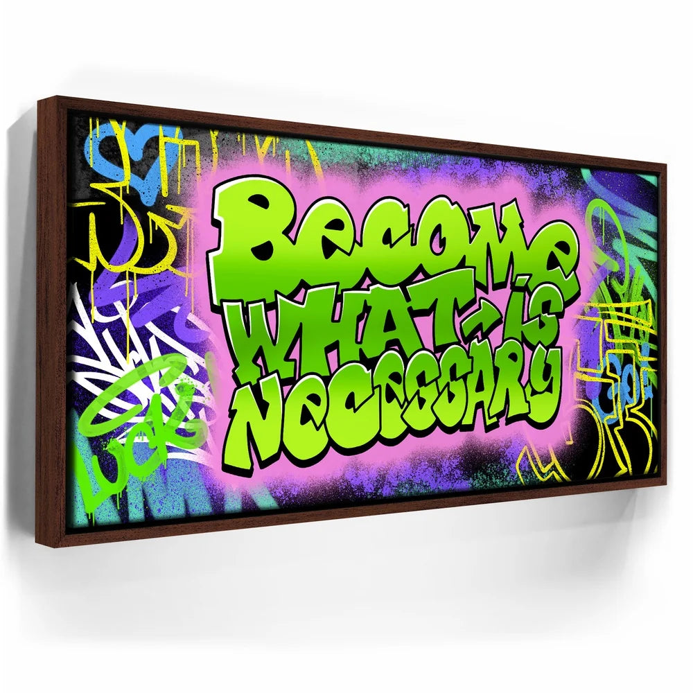 Featured image 11 for Become What Is Necessary Graffiti II