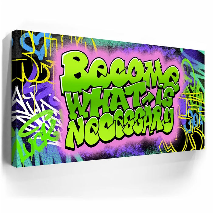 Featured image 5 for Become What Is Necessary Graffiti II