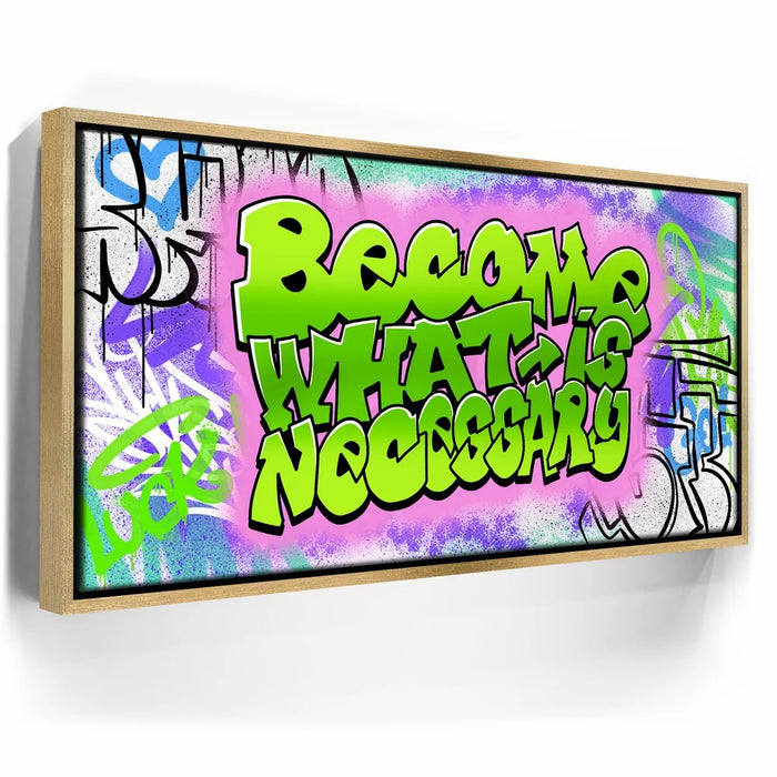 Featured image 8 for Become What Is Necessary Graffiti III