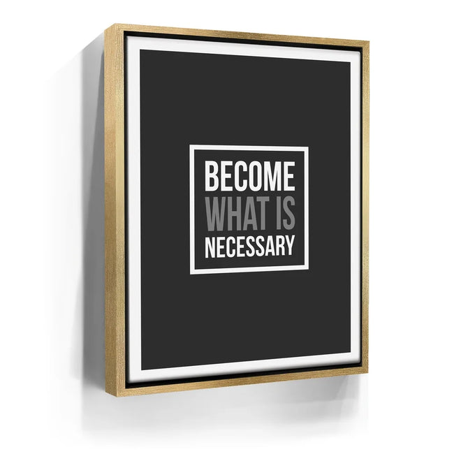 Featured image 8 for Become What Is Necessary I