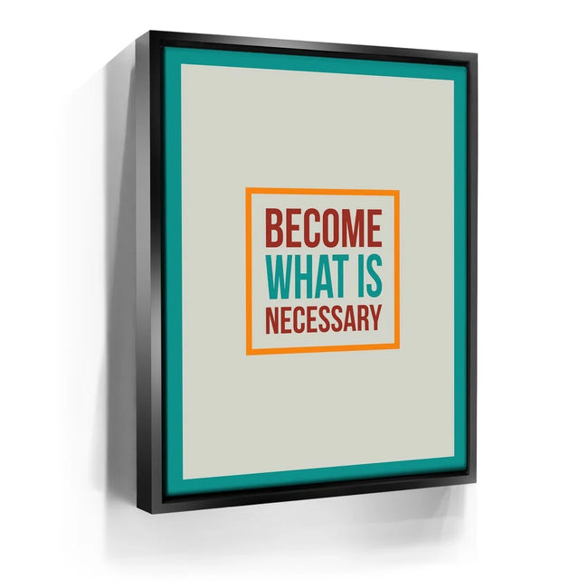 Featured image 6 for Become What Is Necessary II