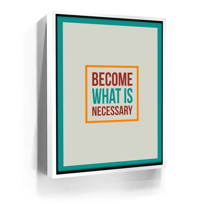 Featured image 7 for Become What Is Necessary II