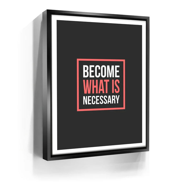 Featured image 6 for Become What Is Necessary III