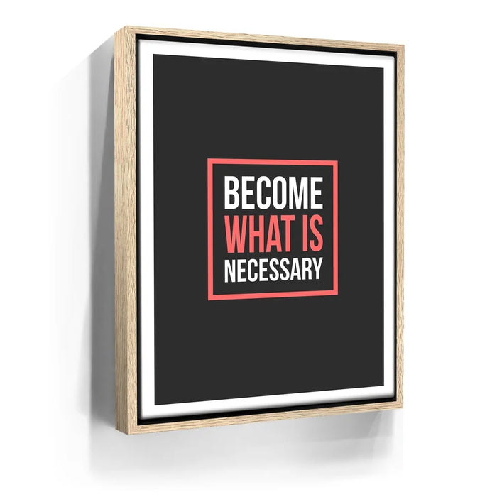 Featured image 10 for Become What Is Necessary III