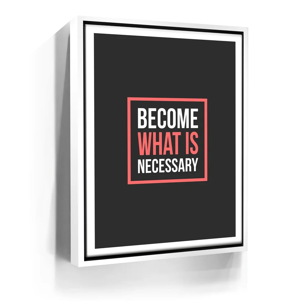 Featured image 7 for Become What Is Necessary III