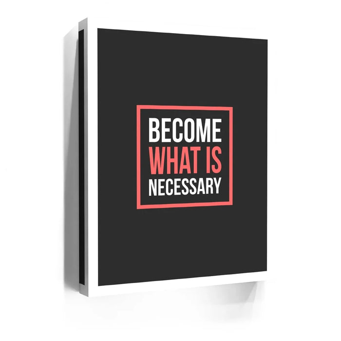 Featured image 5 for Become What Is Necessary III