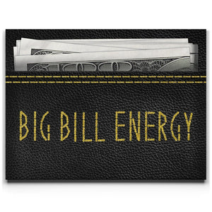 Big Bill Energy - Gold Stitching