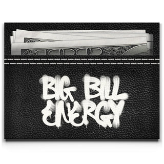 Big Bill Energy - Graffiti