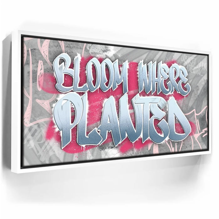 Featured image 7 for Bloom Where Planted I - Graffiti
