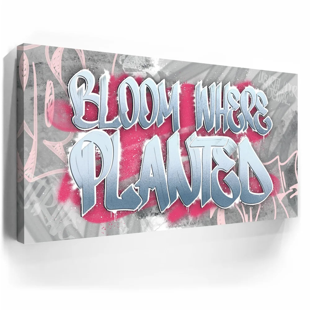 Featured image 5 for Bloom Where Planted I - Graffiti