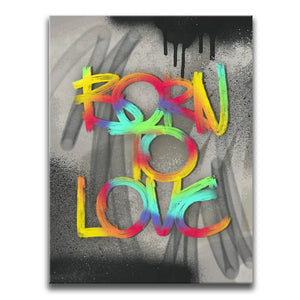 Born To Love - Colorful