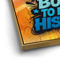 Thumbnail image 12 for Born To Make History, Blue - Graffiti
