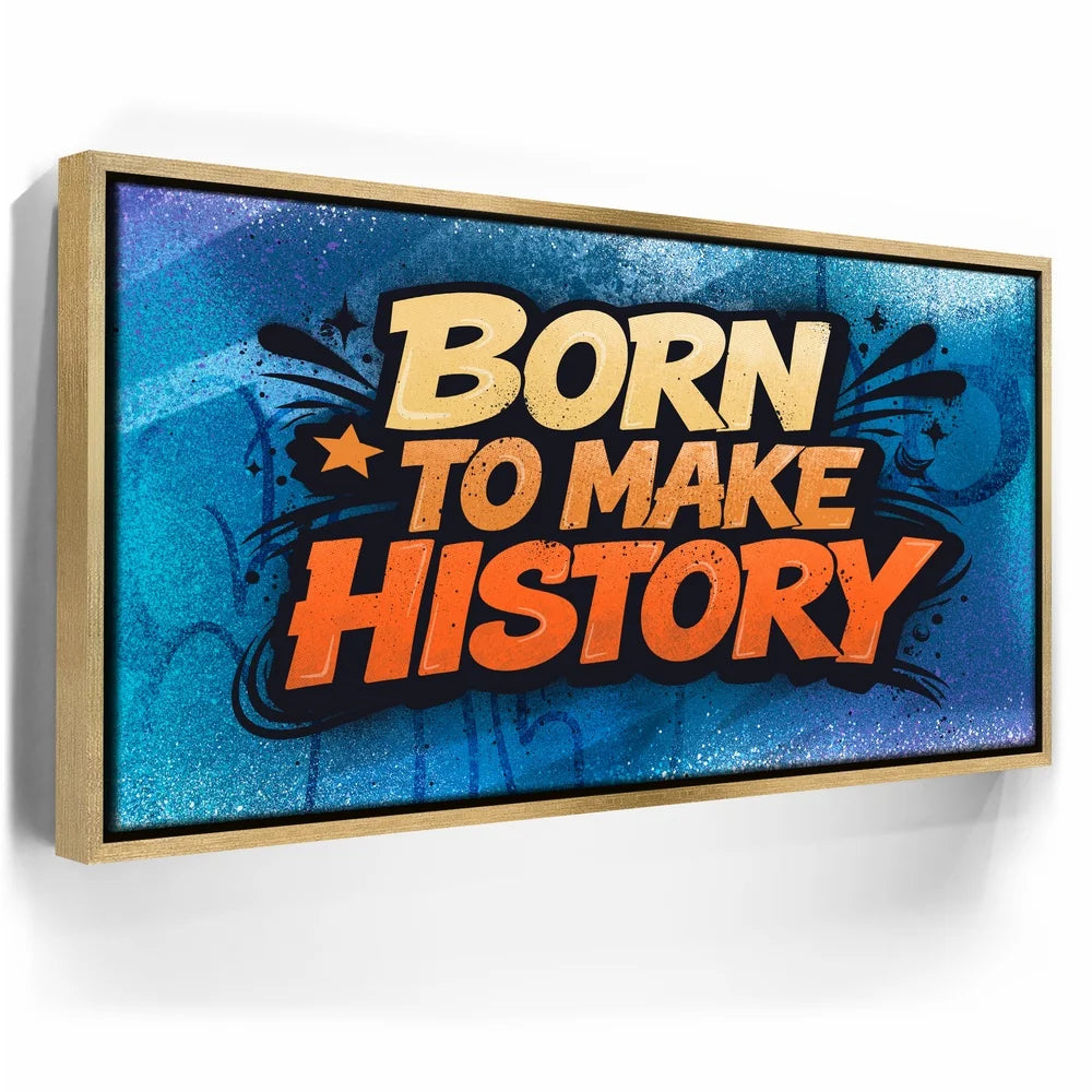 Featured image 7 for Born To Make History, Orange - Graffiti
