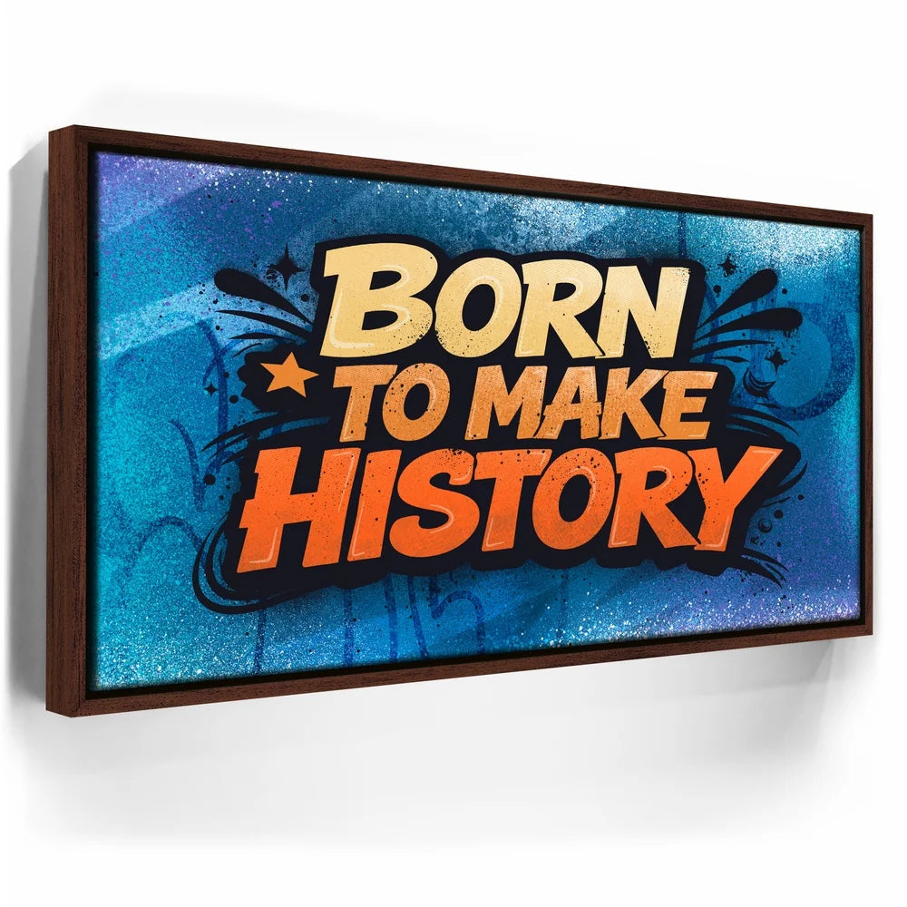 Featured image 10 for Born To Make History, Orange - Graffiti