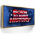 Featured image 7 for Born To Make History, Usa - Graffiti