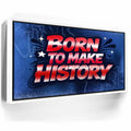 Featured image 6 for Born To Make History, Usa - Graffiti