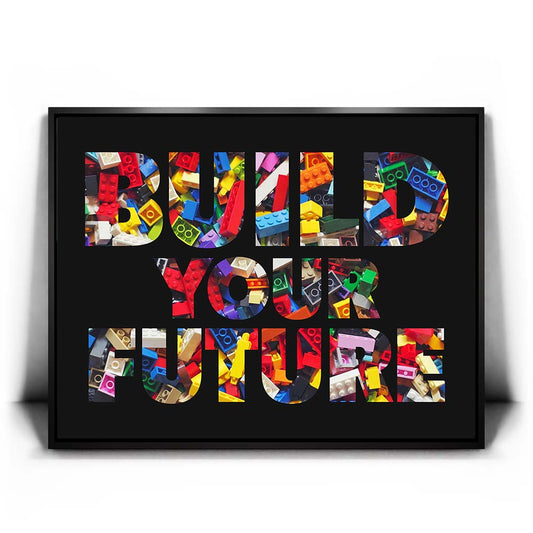 Build Your Future - Black