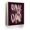 Featured image 10 for Change The Game - Calligraphy