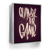 Featured image 9 for Change The Game - Calligraphy