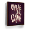 Featured image 11 for Change The Game - Calligraphy