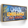 Featured image 8 for Chase Excellence Not Excuses - Graffiti