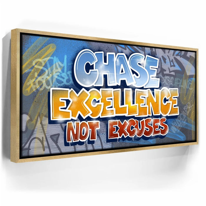Featured image 8 for Chase Excellence Not Excuses - Graffiti