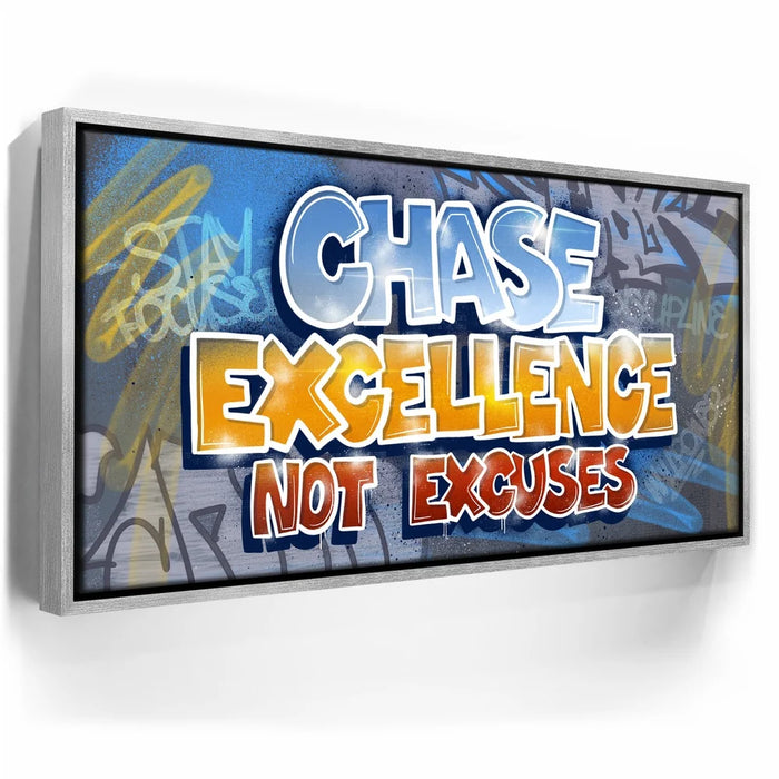 Featured image 9 for Chase Excellence Not Excuses - Graffiti