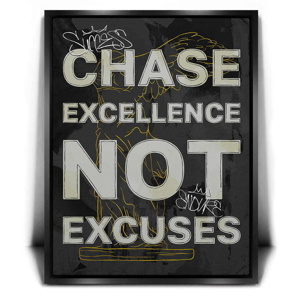Chase Excellence Not Excuses - Sketch