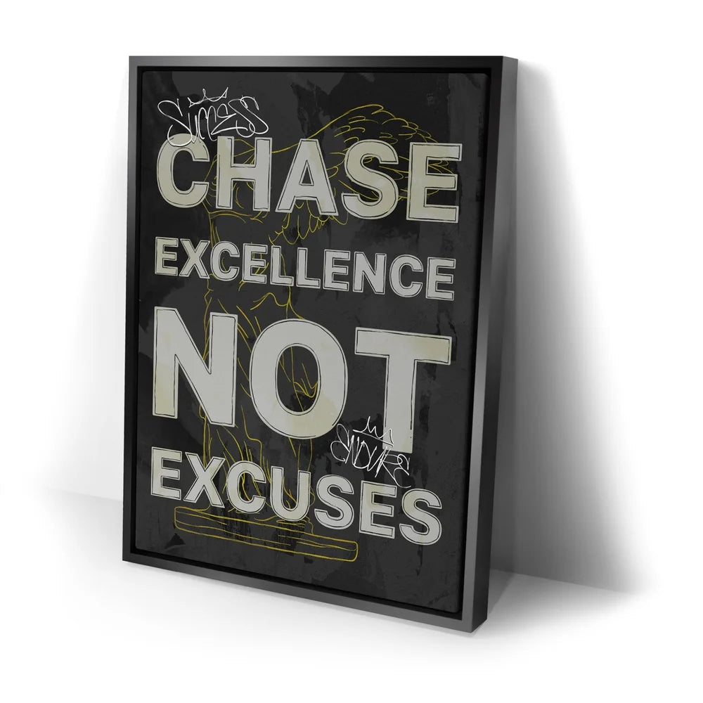 Featured image 2 for Chase Excellence Not Excuses - Sketch