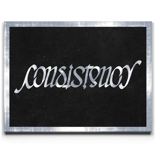Consistency Ambigram - Grey Border Posters, Prints, & Visual Artwork TheGoatWallArt LANDSCAPE 24x18 0.75" STANDARD