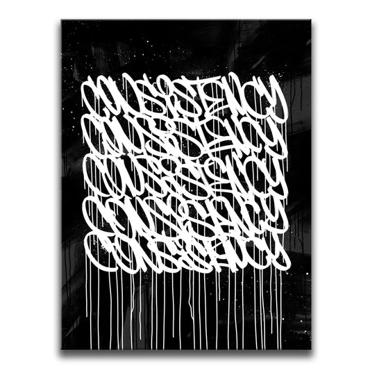 Consistency Graffiti - Black and White II Posters, Prints, & Visual Artwork TheGoatWallArt PORTRAIT 18x24 0.75" STANDARD