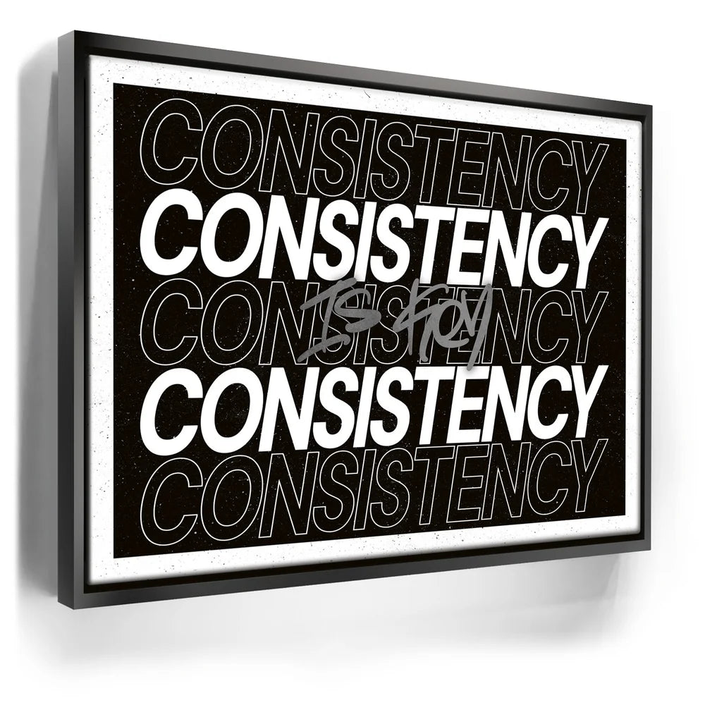Featured image 5 for Consistency Is Key - Gold - B & W