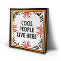 Thumbnail image 2 for Cool People Live Here