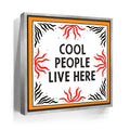 Featured image 8 for Cool People Live Here