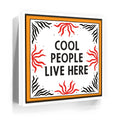 Featured image 6 for Cool People Live Here