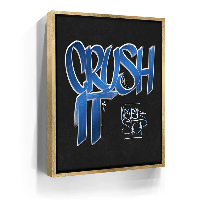 Featured image 8 for Crush It - Blue - Calligraphy