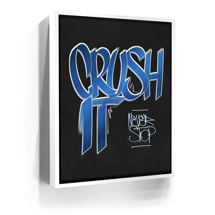 Featured image 7 for Crush It - Blue - Calligraphy