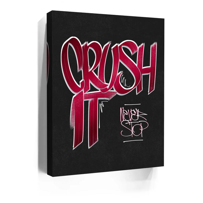 Featured image 5 for Crush It - Red - Calligraphy