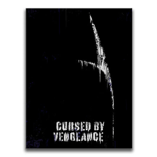 Cursed By Vengeance Posters, Prints, & Visual Artwork TheGoatWallArt PORTRAIT 18x24 0.75" STANDARD
