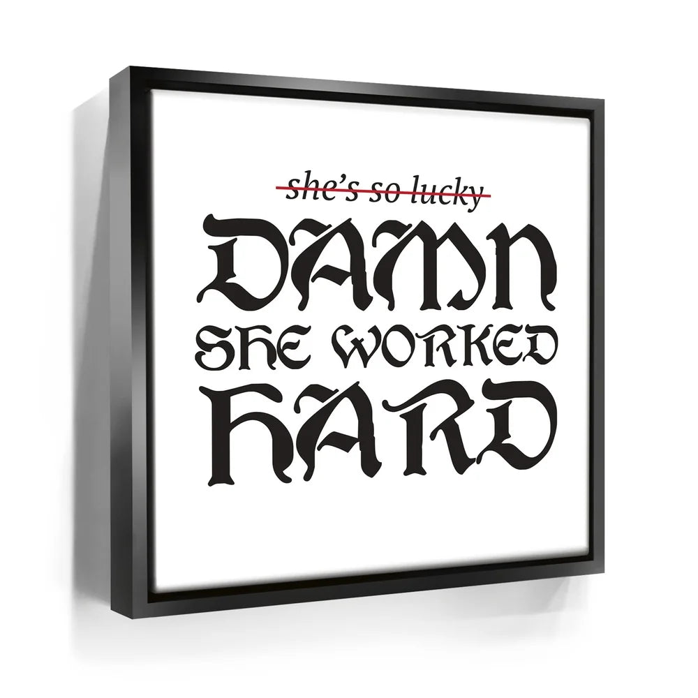 Featured image 5 for Damn She Worked Hard