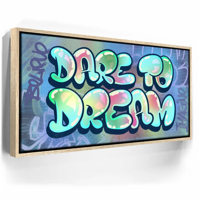 Featured image 11 for Dare To Dream - Graffiti