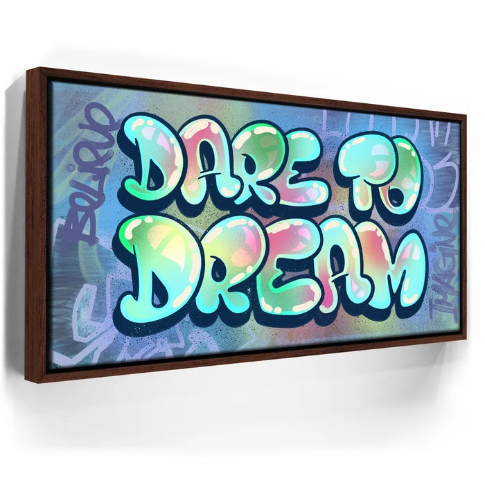 Featured image 12 for Dare To Dream - Graffiti