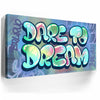 Thumbnail image 6 for Dare To Dream - Graffiti