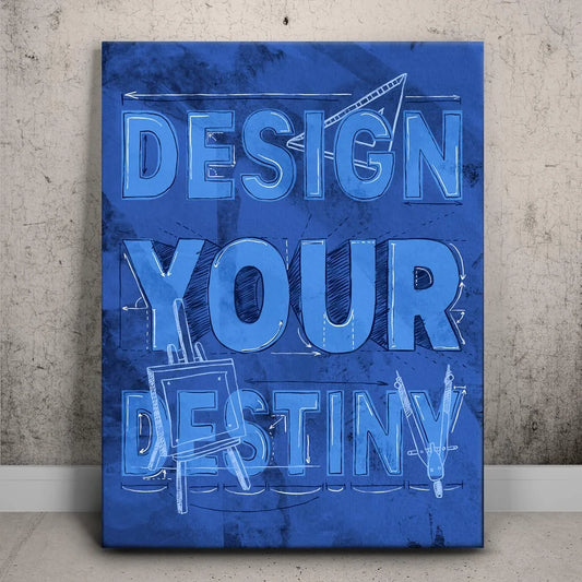 Design Your Destiny II - Sketch Posters, Prints, & Visual Artwork TheGoatWallArt PORTRAIT 18x24 0.75" STANDARD
