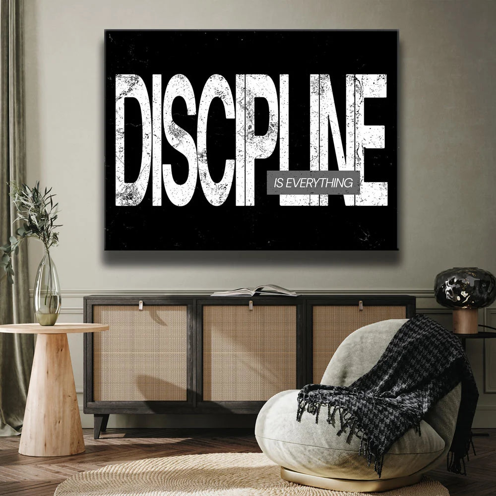 Featured image 2 for Discipline Is Everything - B & W