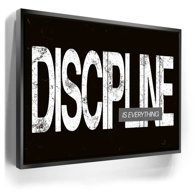 Featured image 5 for Discipline Is Everything - B & W
