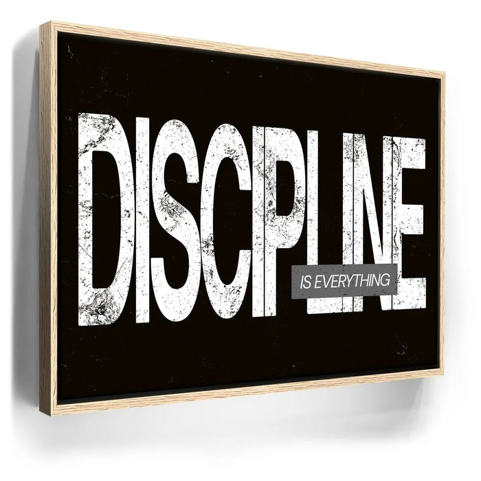 Featured image 9 for Discipline Is Everything - B & W