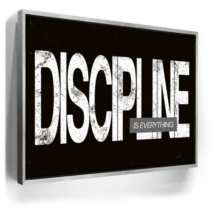 Featured image 8 for Discipline Is Everything - B & W