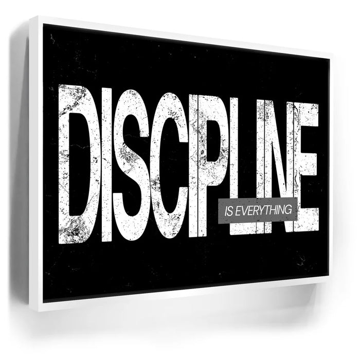 Featured image 7 for Discipline Is Everything - B & W